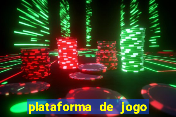 plataforma de jogo que da dinheiro no cadastro